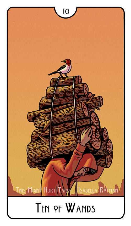 Десятка жезлов — This Might Hurt Tarot